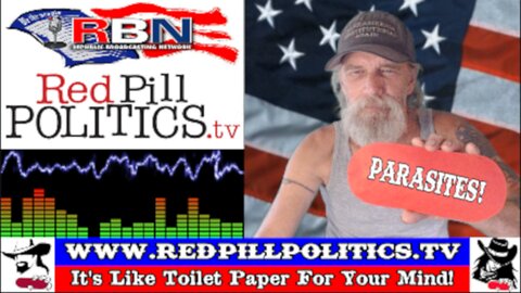 Red Pill Politics (8-17-25) – Peace, Parasites, and Election Fraud!