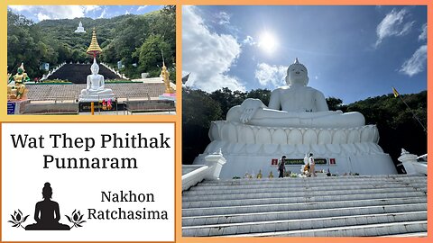Wat Phra Khao (Wat Thep Phithak Punnaram) - 45 Meter Tall Buddha - Nakhon Ratchasima Thailand 2025