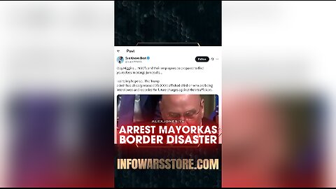 Alex Jones: Trump Has To Arrest Mayorkas For The Southern Border Disaster - 7/17/25