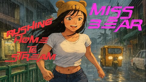 ❤️ Rushing Home to Stream!