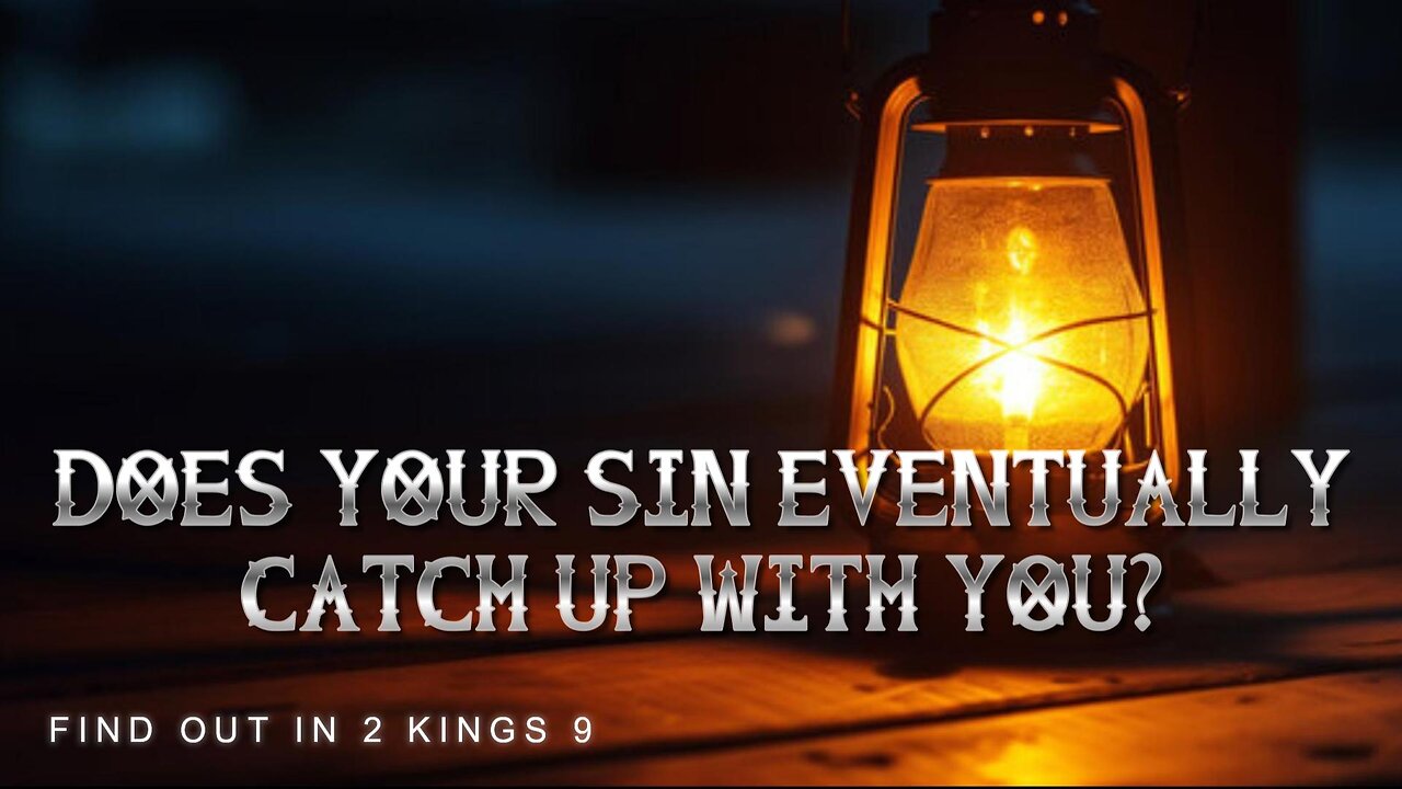 Does Your Sin Eventually Catch Up With You?