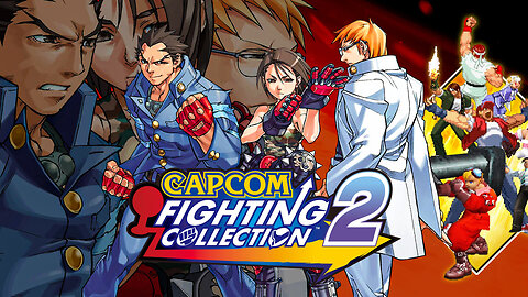 🔴 LIVE POWER STONE 2 & CAPCOM VS SNK 2 🔥 CAPCOM FIGHTING COLLECTION 2 IS HERE!