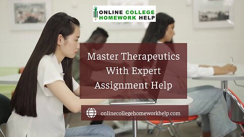 Top-Notch Therapeutics Help for Every Assignment!