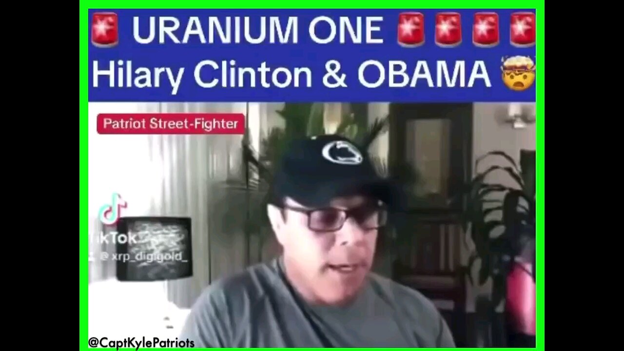 💥Uranium One / Hillary Clinton & Obama @CaptKylePatriots