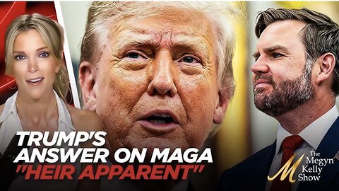 What Trump’s Answer on the “Heir Apparent” to MAGA Movement Really Means