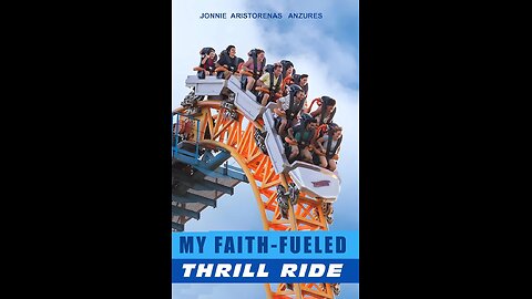 My Faith-Fueled Thrill Ride