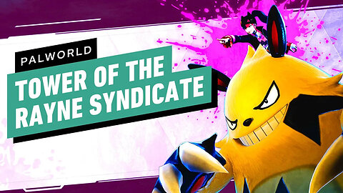 Palworld - Tower of the Rayne Syndicate Boss Fight (Zoe and Grizzbolt)