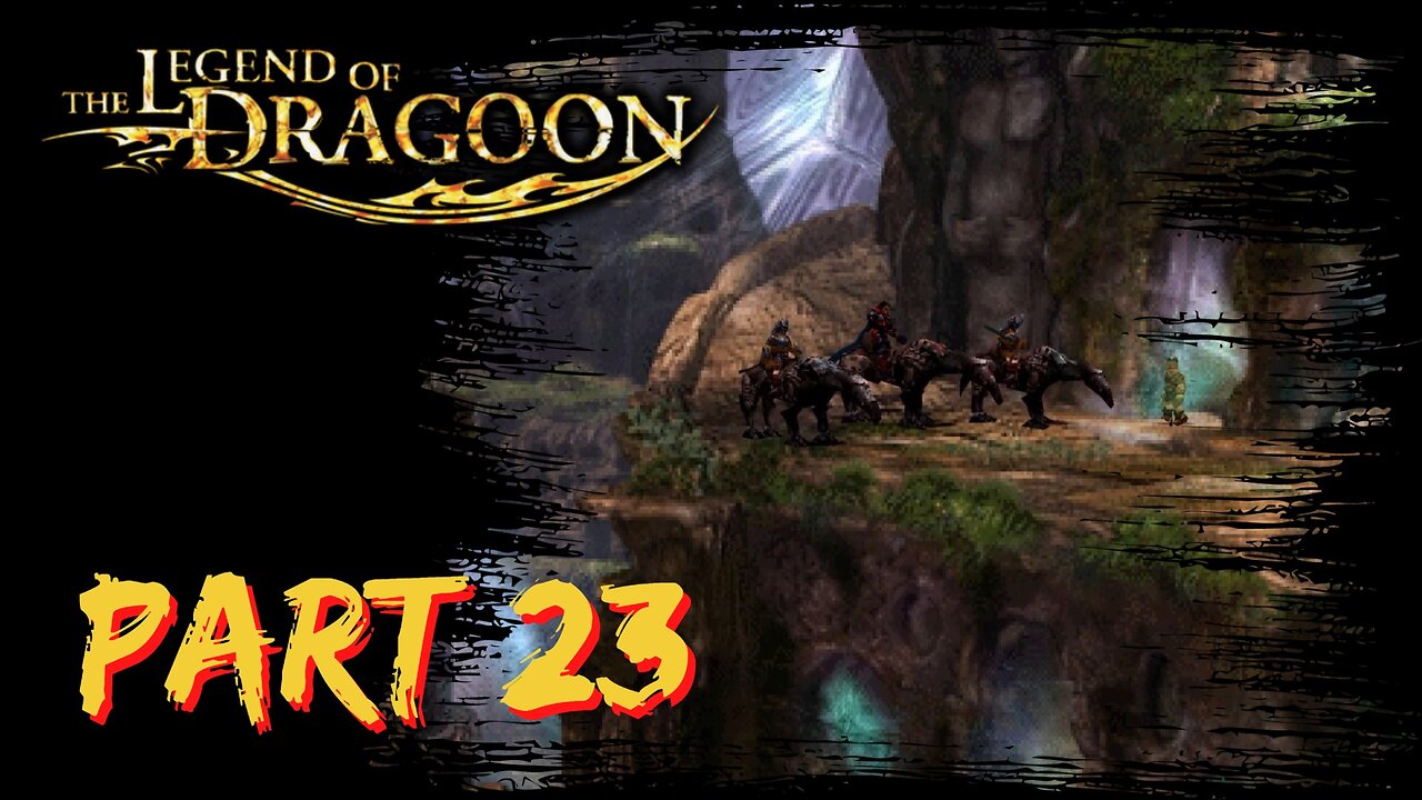 Trials of the Past ~ The Legend of Dragoon Playthrough ~ PS1 ~ Part 23