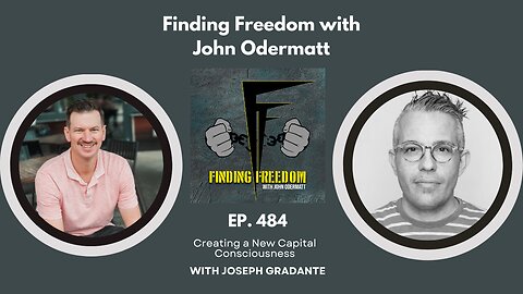 Creating a New Capital Consciousness with Joseph Gradante