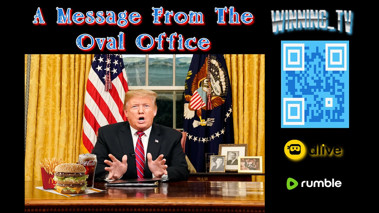 A message From the Oval Office