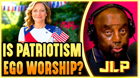 Patriotism vs. God: Is National Pride JUST Ego Worship? | JLP Debate