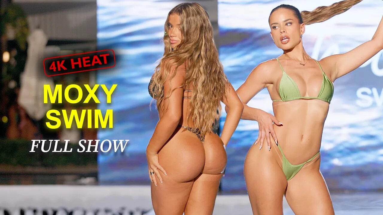 Moxy Swim Full Show | Miami Swim Week