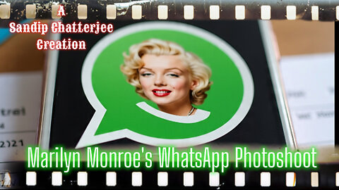 Marilyn Monroe's WhatsApp Photoshoot