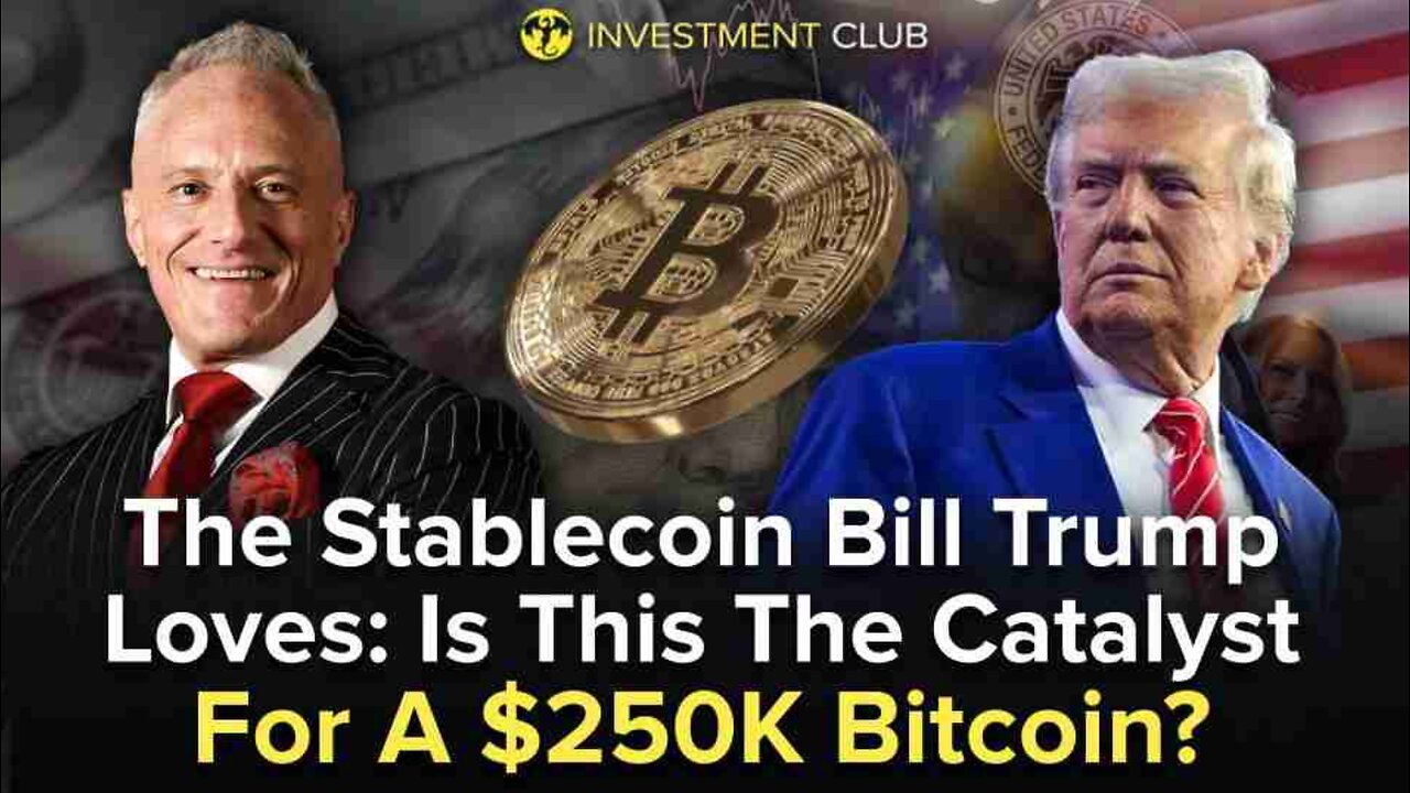 The Stablecoin Bill Trump Loves: Is This The Catalyst For A $250K Bitcoin?