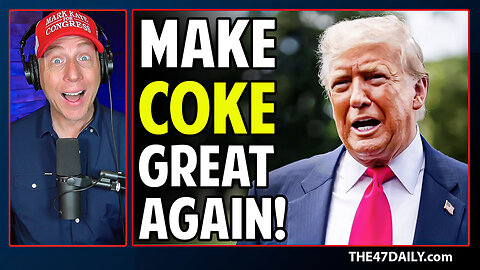 Did Trump Just Change Coke Forever?