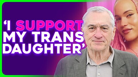 Robert De Niro Shows Public Support For Trans Child