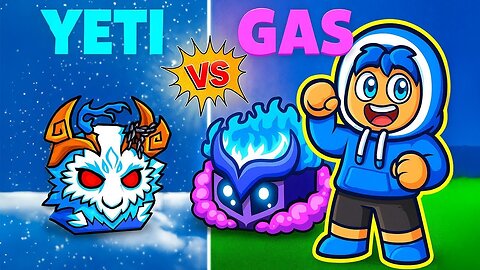 YETI VS GAS In Blox Fruits.. Which is BETTER?