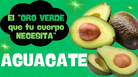 Beneficios del Aguacate