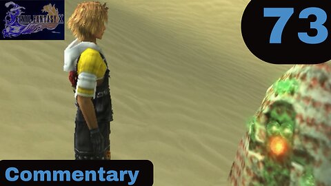 Another Sigil and Desert Monster Capturing - Final Fantasy X Part 73