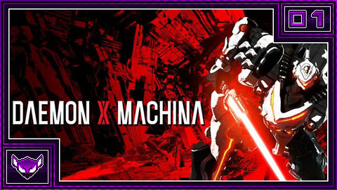 Daemon X Machina Ep1 | Time to Put This Mech Through The Ringer