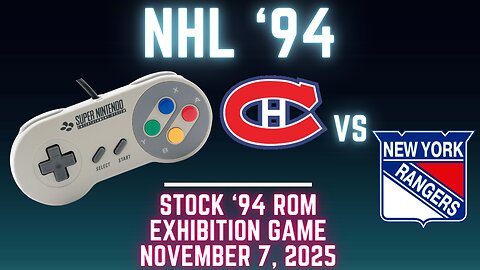 NHL '94: Canadiens (Benwardo) at Rangers (Len) {SNES} - Exhibition 185 (OT!)