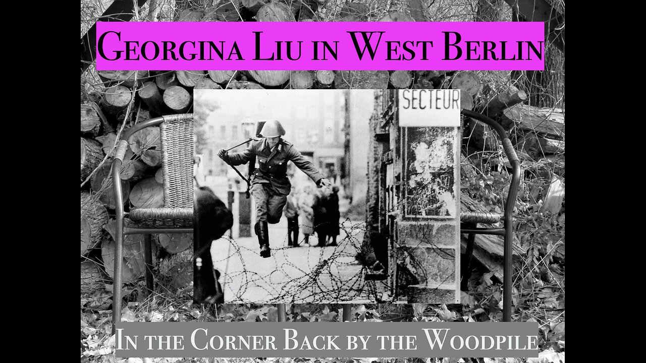 Georgina Liu in West Berlin