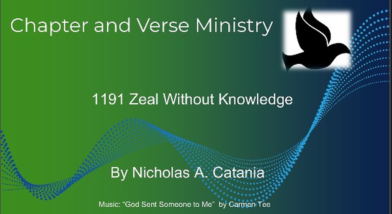 1191 Zeal Without Knowledge