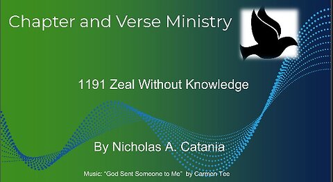 1191 Zeal Without Knowledge