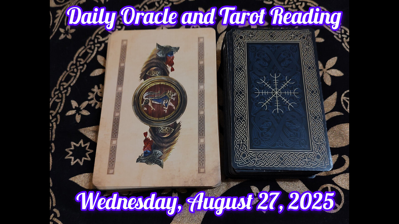 Daily Oracle and Tarot Reading: Wednesday, August 27, 2025