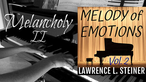 MELANCHOLY II | Melody of Emotions - Vol. 2: Easy Piano Sheet Music