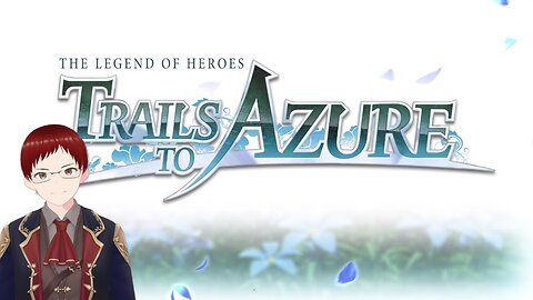 Trails to Azure: Prologue Traces of D