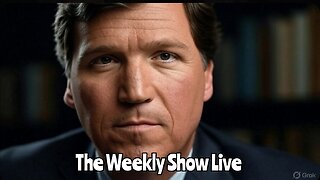 People are smearing Tucker Carlson as pro-Hitler, here's why they are wrong The Weekly Show Live 130