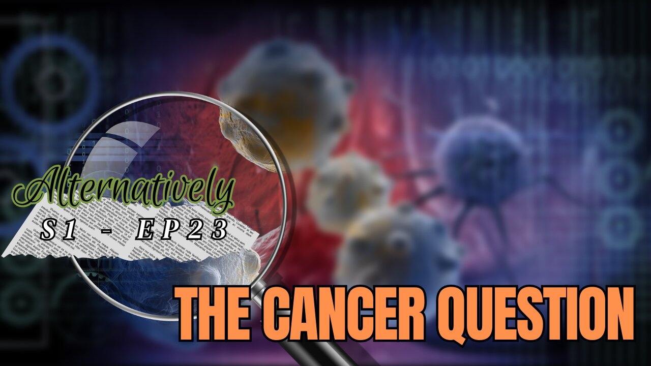 The Cancer Question (S1 - E23)