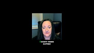 Autism: Why The World Is The Problem (A Powerful Message)