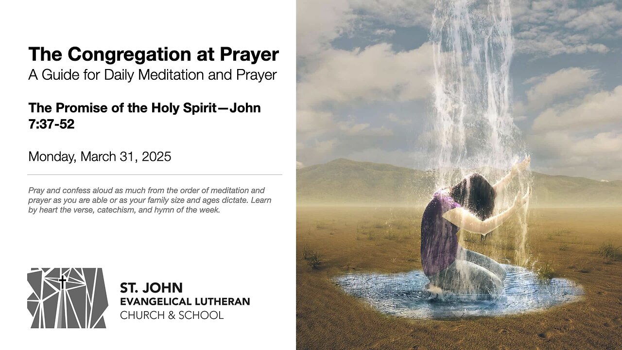 The Promise of the Holy Spirit—John 7:37-52