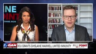 DOJ Grants Ghislaine Maxwell Limited Immunity - Fine Point With Chanel Rion