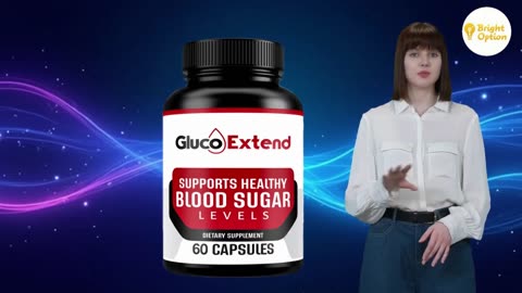 Gluco Extend Natural Blood Sugar Support Formula Boosts Energy and Metabolism