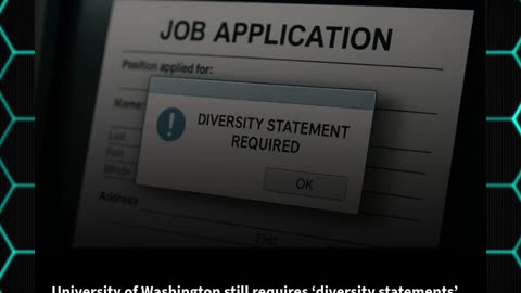 University of Washington still requires ‘diversity statements’ for wide range of positions