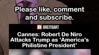Robert De Niro Attacks Trump as ‘America’s Philistine President’ at Cannes Film Festival