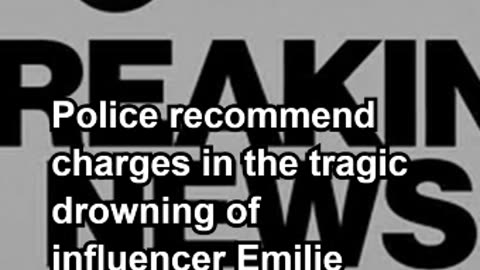 Child Abuse Charges Recommended in Drowning Case of Influencer's Son