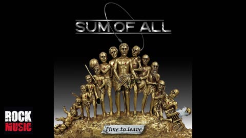 Sum Of All - Time to leave (2025)