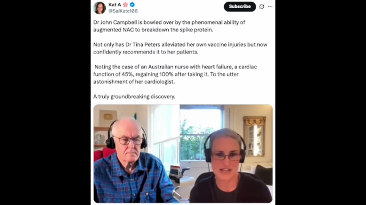 Drs John Campbell & Tina Peters Amazed By How Augmented NAC Breaks Down Vaccine Spike Protein