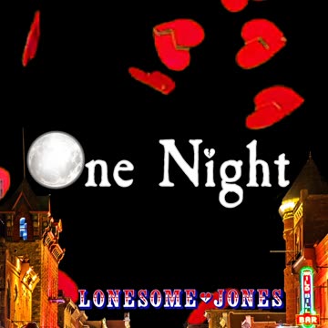 Lonesome Jones - "One Night" (Official Music Video) Short (Part 01).