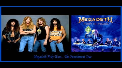 Megadeth Holy Wars... The Punishment Due 🇺🇸