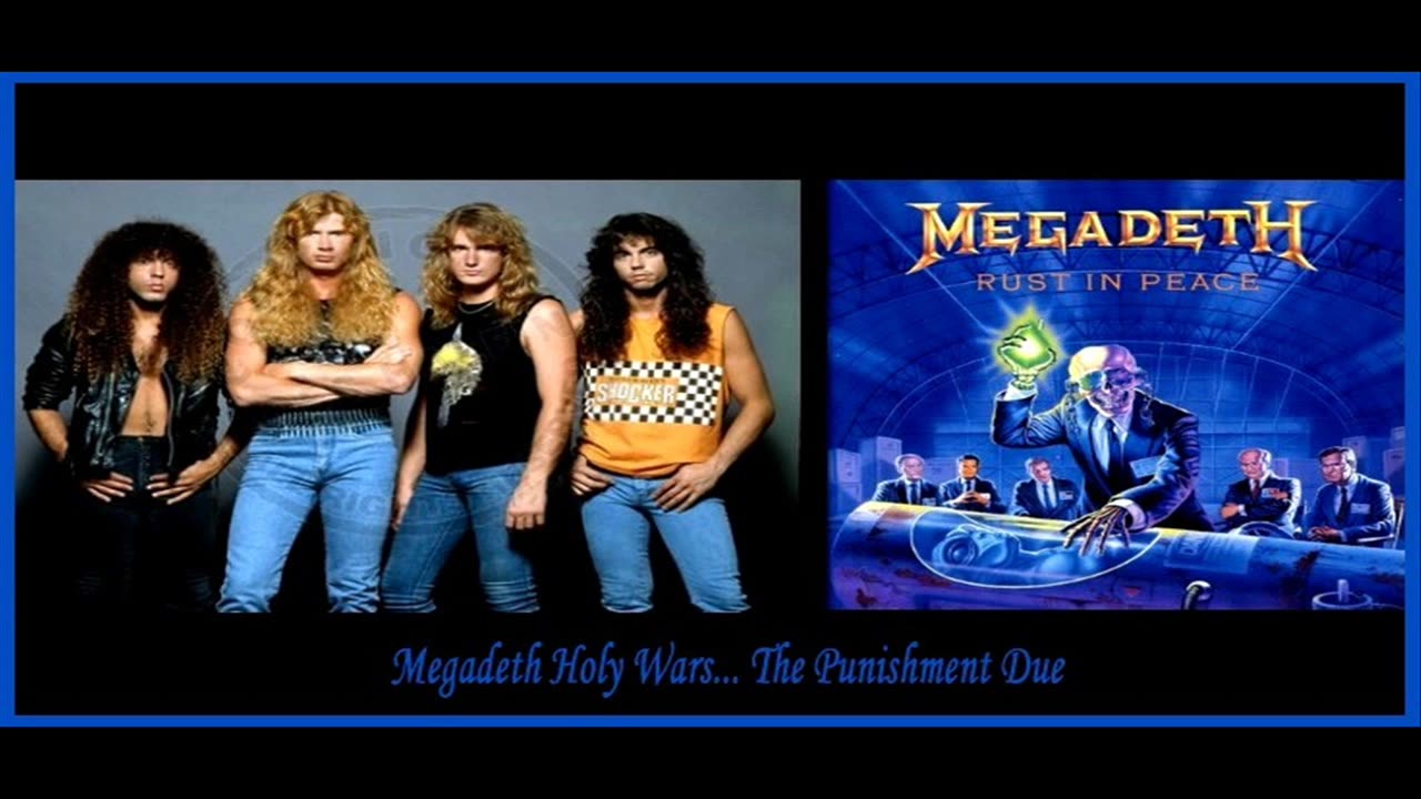 Megadeth Holy Wars... The Punishment Due 🇺🇸
