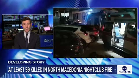At least 59 dead in North Macedonia nightclub fire