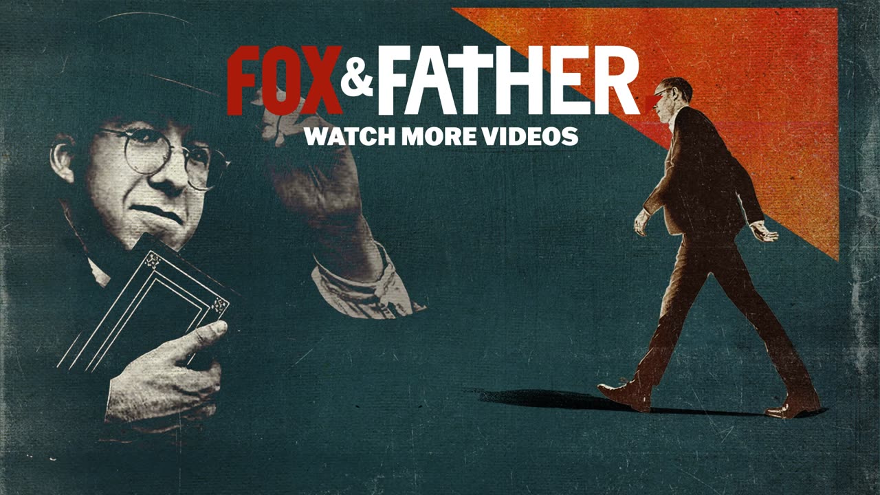 Fox & Father #61 - S03E08