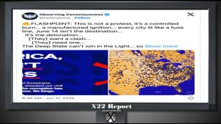X22 Report: [DS] Push Riots, Enemy Combatants, Military Is The Only Way.......