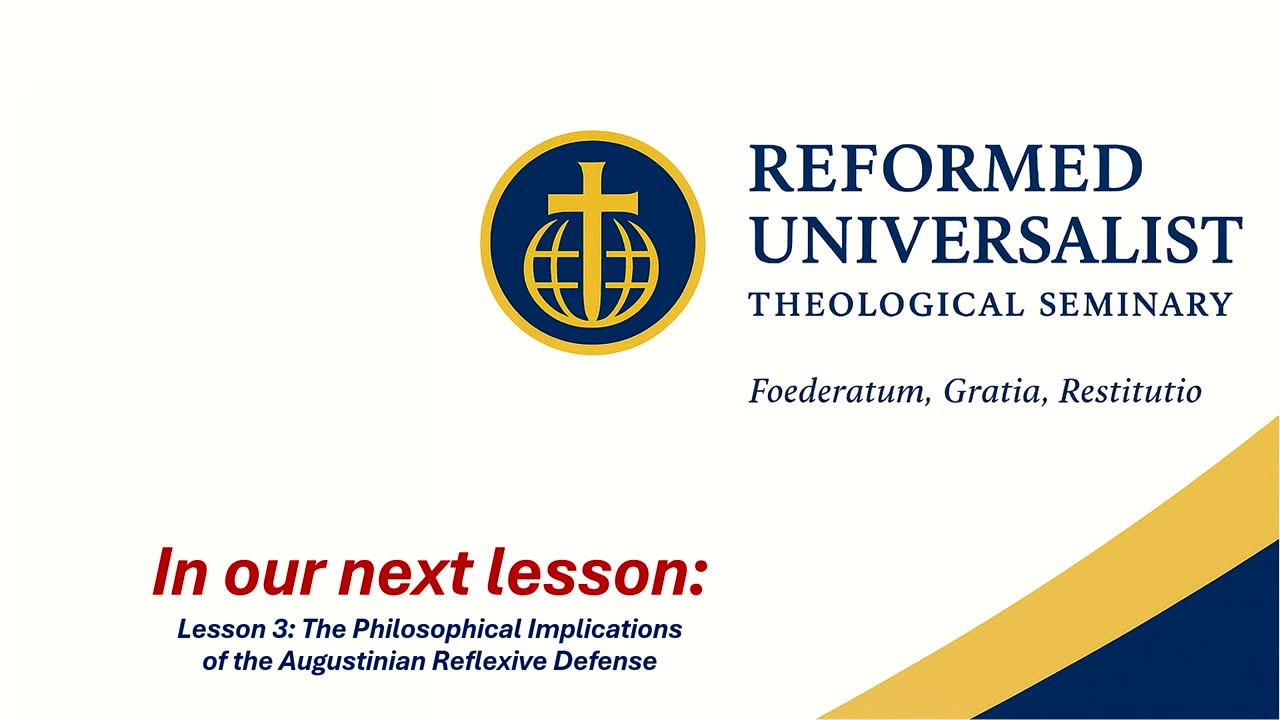 The Problem of Evil | A Theodicy for the Reformed Universalist Lesson 2