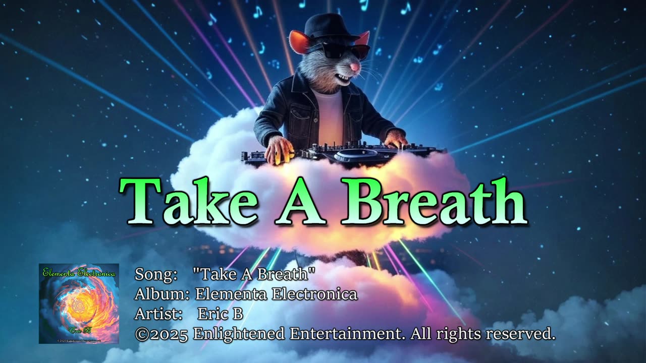 "Take A Breath" | Eric B